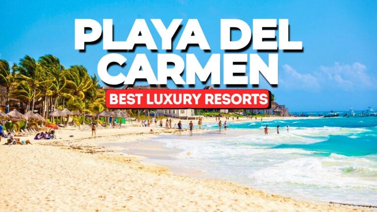 10 Best Luxury Hotels in Playa del Carmen 2025 – Book Worthy Picks