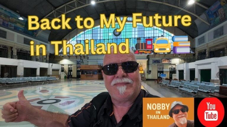 Back to My Future in Thailand 🚂🚖📚